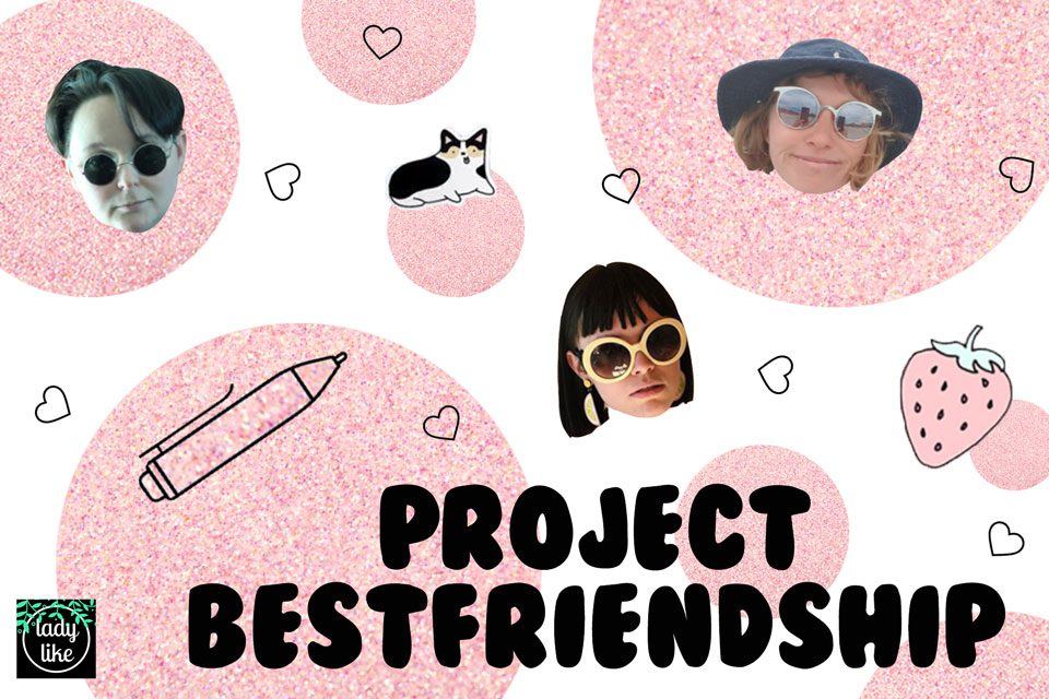 Project Bestfriendship