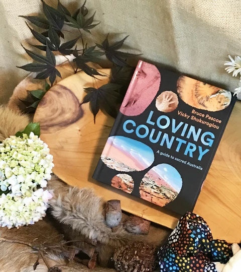 Watch Bruce Pascoe & Vicky Shukuroglou talk about their guidebook Loving Country